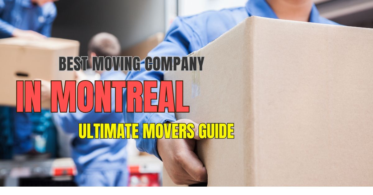 Best Moving Company in Montreal